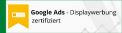 Zertifizierung: Google Ads - Displaywerbung